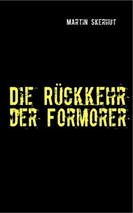 Die Rückkehr der Formorer