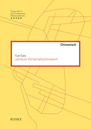 Lehrbuch Wirtschaftschinesisch