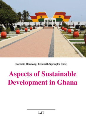 Aspects of Sustainable Development in Ghana