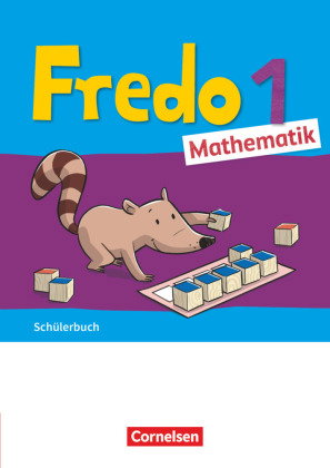 Fredo - Mathematik - Ausgabe A - 2021 - 1. Schuljahr Schülerbuch - Mit "Das kann ich jetzt!"-Heft un