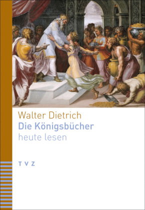 Die Königsbücher heute lesen