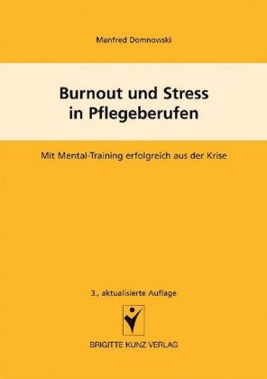 Burnout und Streß in Pflegeberufen