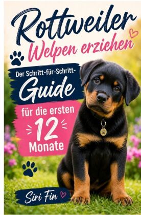 Rottweiler Welpen erziehen
