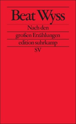 Nach den großen Erzählungen