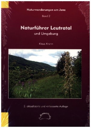 Naturführer Leutratal und Umgebung