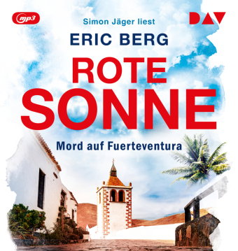 Rote Sonne. Mord auf Fuerteventura, 1 Audio-CD, 1 MP3