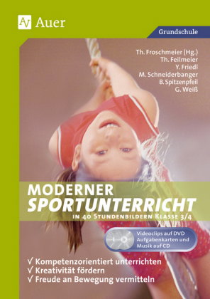 Moderner Sportunterricht in Stundenbildern 3/4