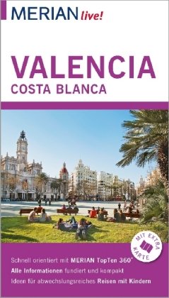 MERIAN live! Reiseführer Valencia und die Costa Blanca
