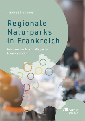 Regionale Naturparks in Frankreich