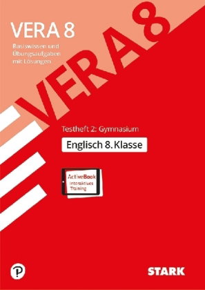 STARK Englisch - VERA 8 Gymnasialer Bildungsgang - Prüfungsvorbereitung, m. 1 Buch, m. 1 Beilage