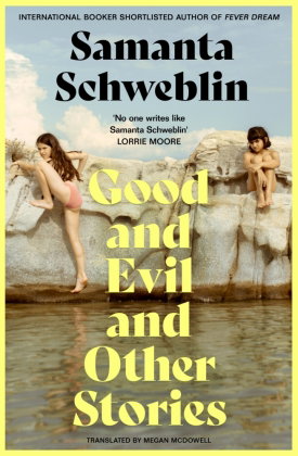 Good and Evil and Other Stories