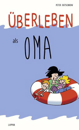 Überleben als Oma