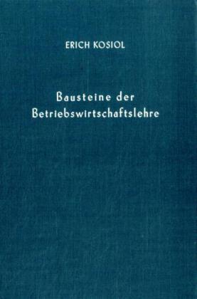 Bausteine der Betriebswirtschaftslehre.
