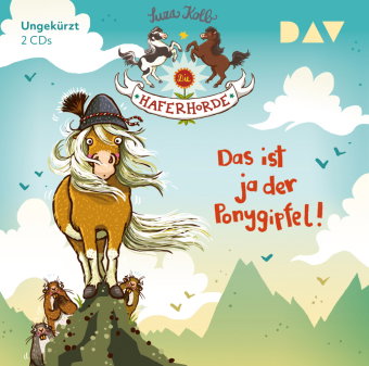 Die Haferhorde , Das ist ja der Ponygipfel!, 2 Audio-CDs