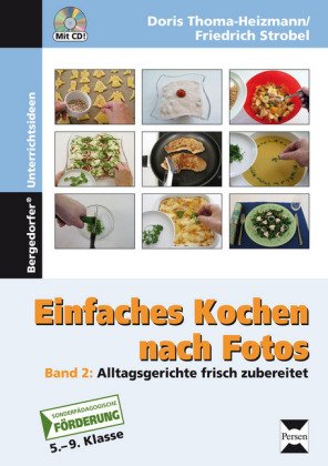Einfaches Kochen nach Fotos 2, m. 1 CD-ROM. Bd.2