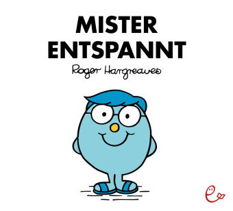 Mister Entspannt