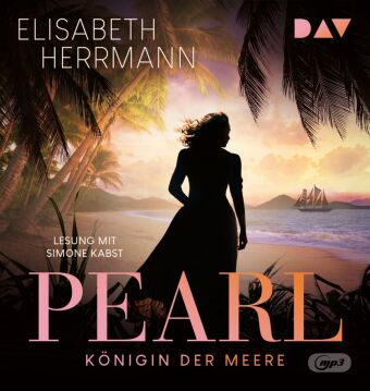Pearl. Königin der Meere, 2 Audio-CD, 2 MP3