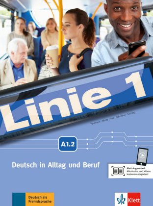Linie 1 - Kurs- und Übungsbuch A1.2