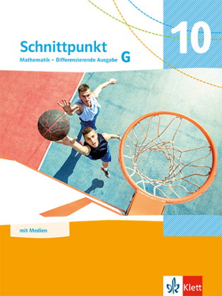 Schnittpunkt Mathematik 10G. Differenzierende Ausgabe, m. 1 Beilage
