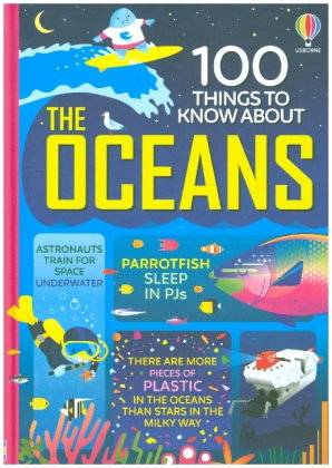 100 Things to Know About the Oceans