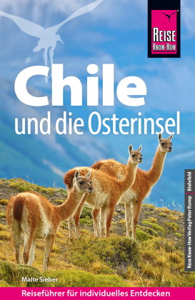 Reise Know-How Reiseführer Chile und die Osterinsel
