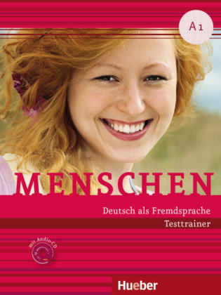 Menschen - Deutsch als Fremdsprache. Menschen A1. Testtrainer mit Audio-CD