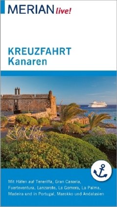 MERIAN live! Reiseführer Kreuzfahrt Kanaren