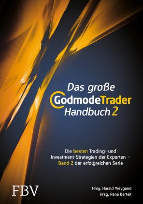 Das große GodmodeTrader-Handbuch 2. Bd.2