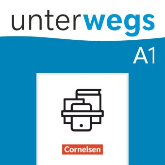 Unterwegs - Deutsch für Alltag, Uni und Beruf - Allgemeine Ausgabe - A1: Gesamtband