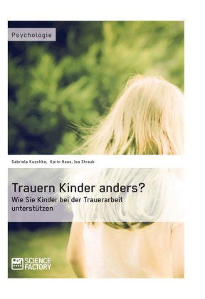 Trauern Kinder anders?