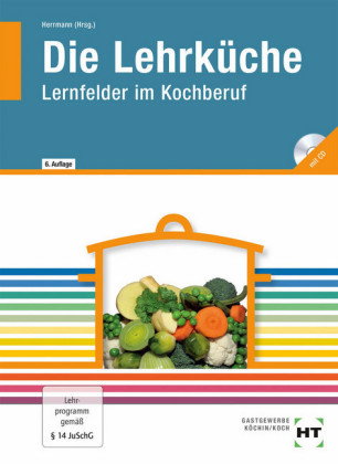 Die Lehrküche, m. CD-ROM