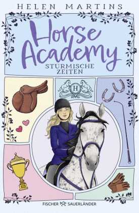 Horse Academy - Stürmische Zeiten