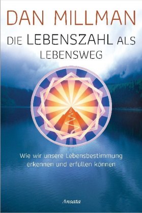Die Lebenszahl als Lebensweg