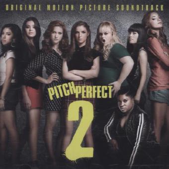 Pitch Perfect. Vol.2, 1 Audio-CD (Soundtrack)