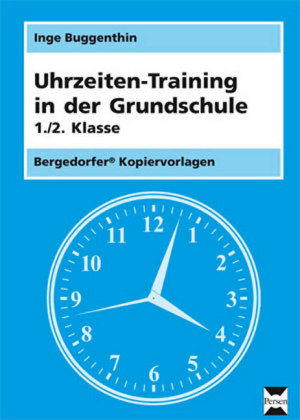Uhrzeiten-Training in der Grundschule, 1./2. Klasse
