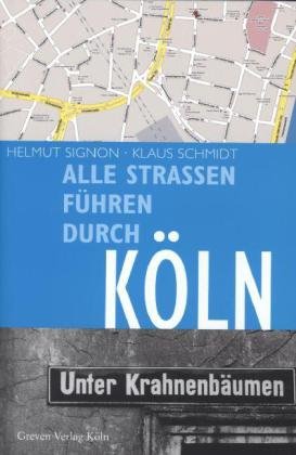 Alle Straßen führen durch Köln