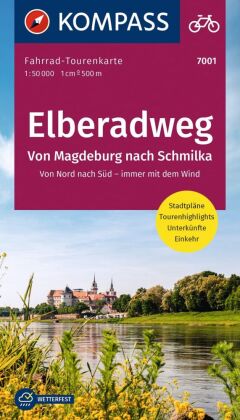 KOMPASS Fahrrad-Tourenkarte Elberadweg - von Magdeburg nach Schmilka 1:50.000