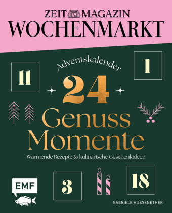 Adventskalender ZEIT magazin Wochenmarkt: 24 Genussmomente
