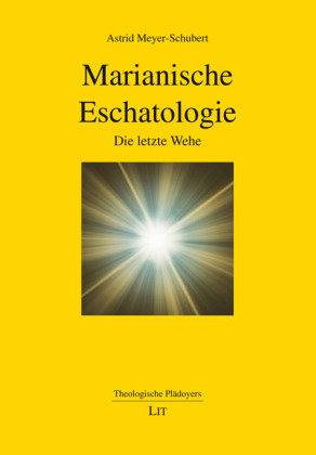 Marianische Eschatologie
