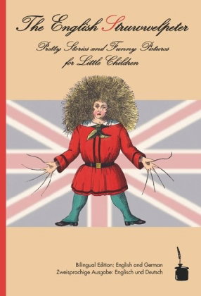 The English Struwwelpeter / Der Struwwelpeter