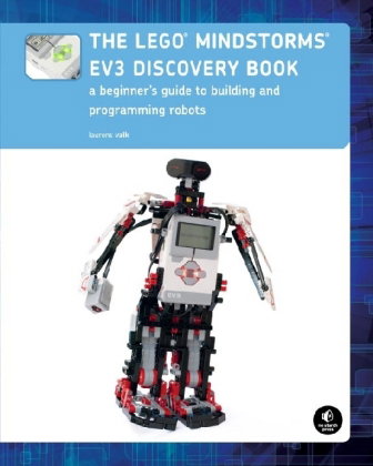 The LEGO® MINDSTORMS EV3 Discovery Book