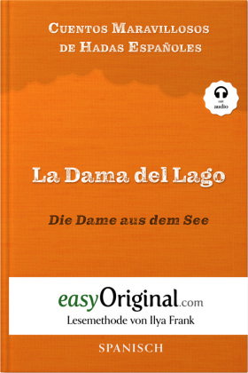 La Dama del Lago / Die Dame aus dem See (mit kostenlosem Audio-Download-Link)