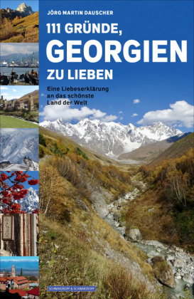 111 Gründe, Georgien zu lieben