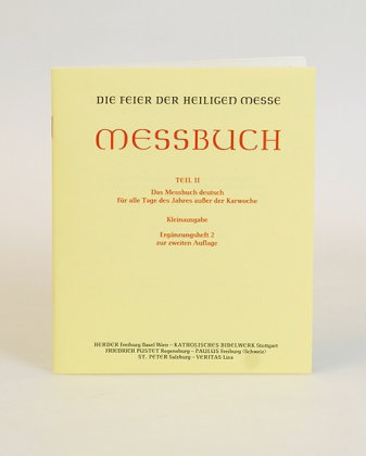 Die Feier der Heiligen Messe. Messbuch Teil II: