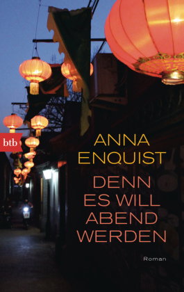 Denn es will Abend werden