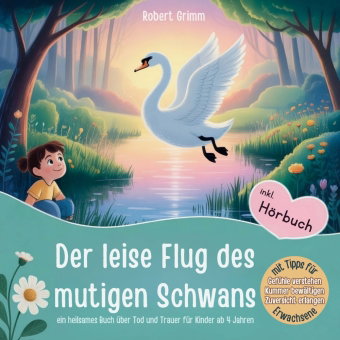 Der leise Flug des mutigen Schwans