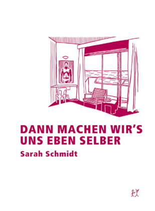 Dann machen wir's uns eben selber