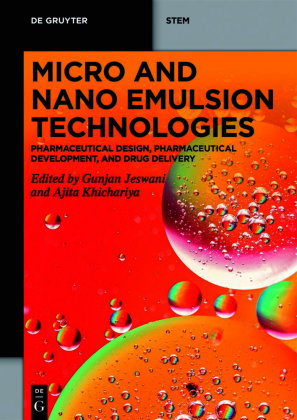 Micro and Nano Emulsion Technologies