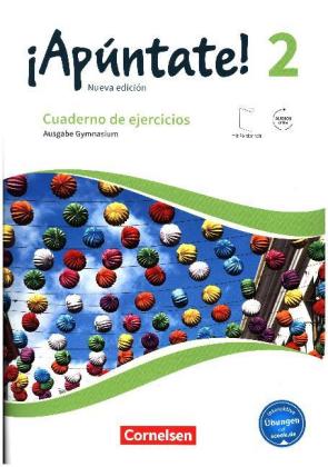 ¡Apúntate! - Spanisch als 2. Fremdsprache - Ausgabe 2016 - Band 2