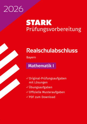 STARK Mathematik I - Realschulabschluss 2026 Bayern - Prüfungsvorbereitung